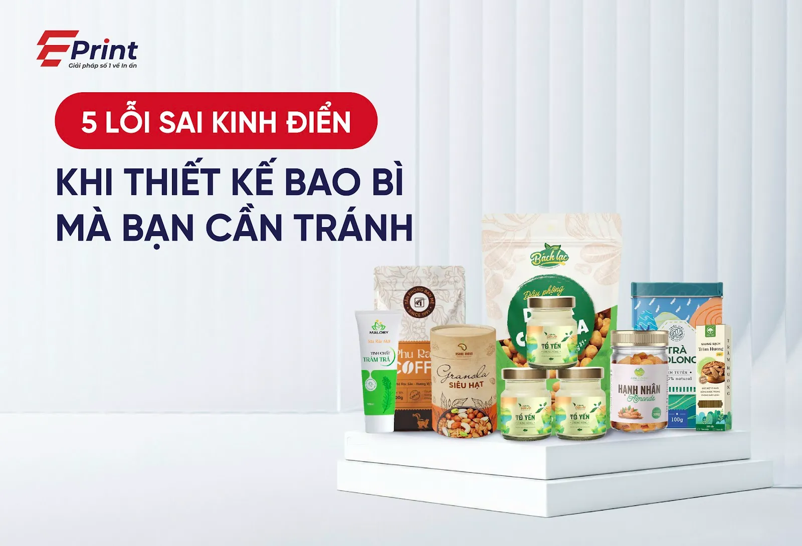 5 lỗi sai khi thiết kế bao bì