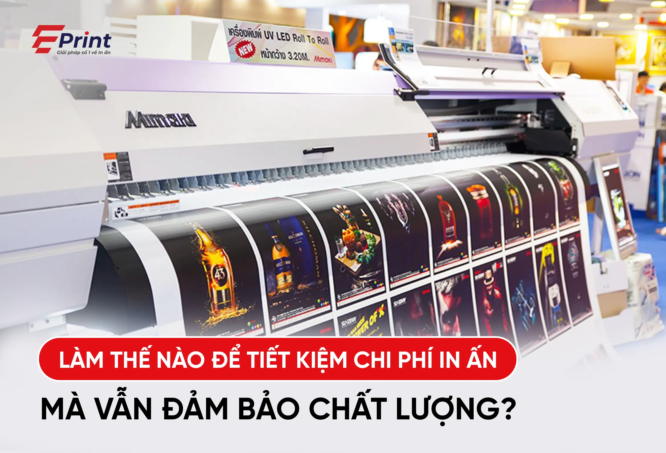 Làm thế nào để tiết kiệm chi phí in ấn mà vẫn đảm bảo chất lượng?