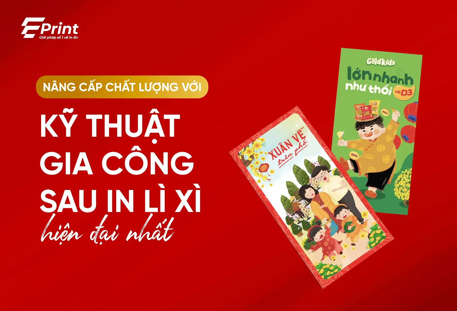 Gia công in lì xì