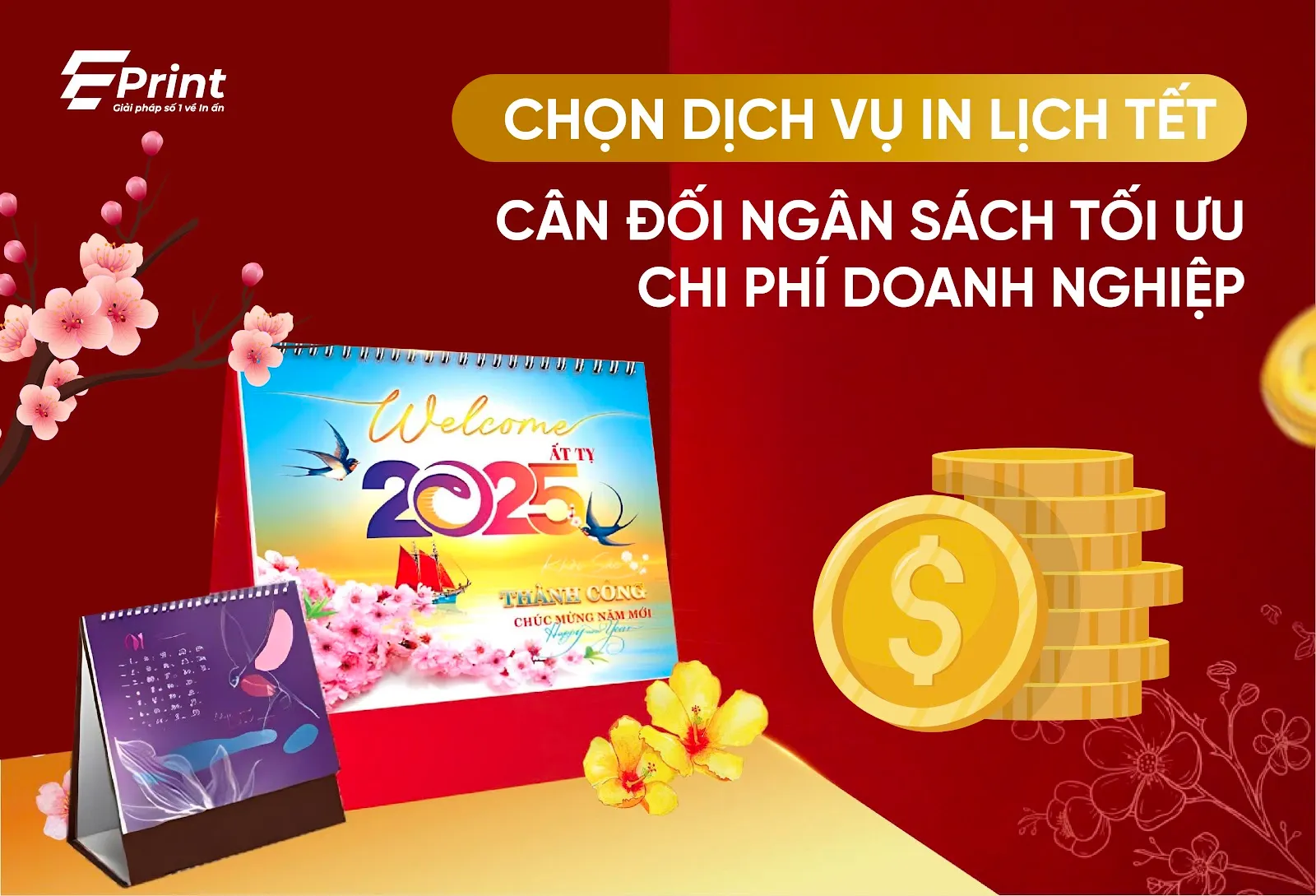 In lịch Tết tối ưu chi phí