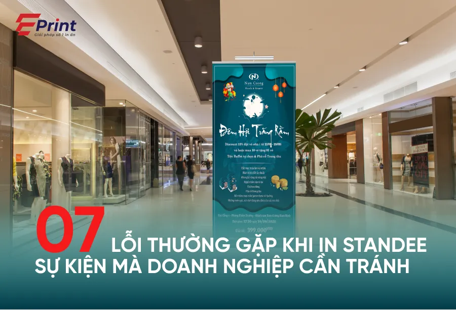 7 lỗi in Standee sự kiện