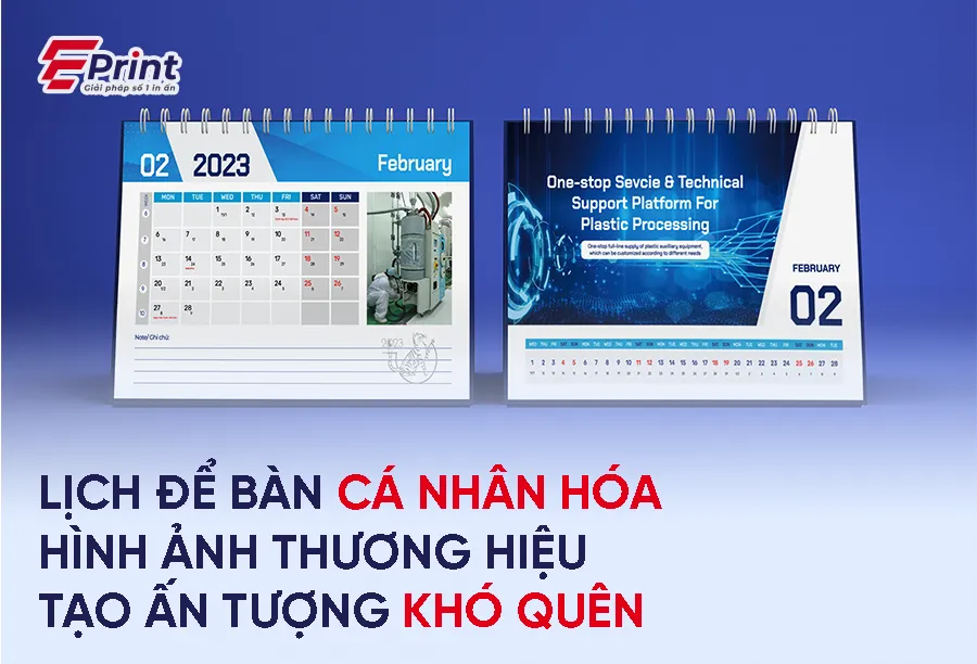 Lịch để bàn cá nhân hóa hình ảnh thương hiệu tạo ấn tượng khó quên