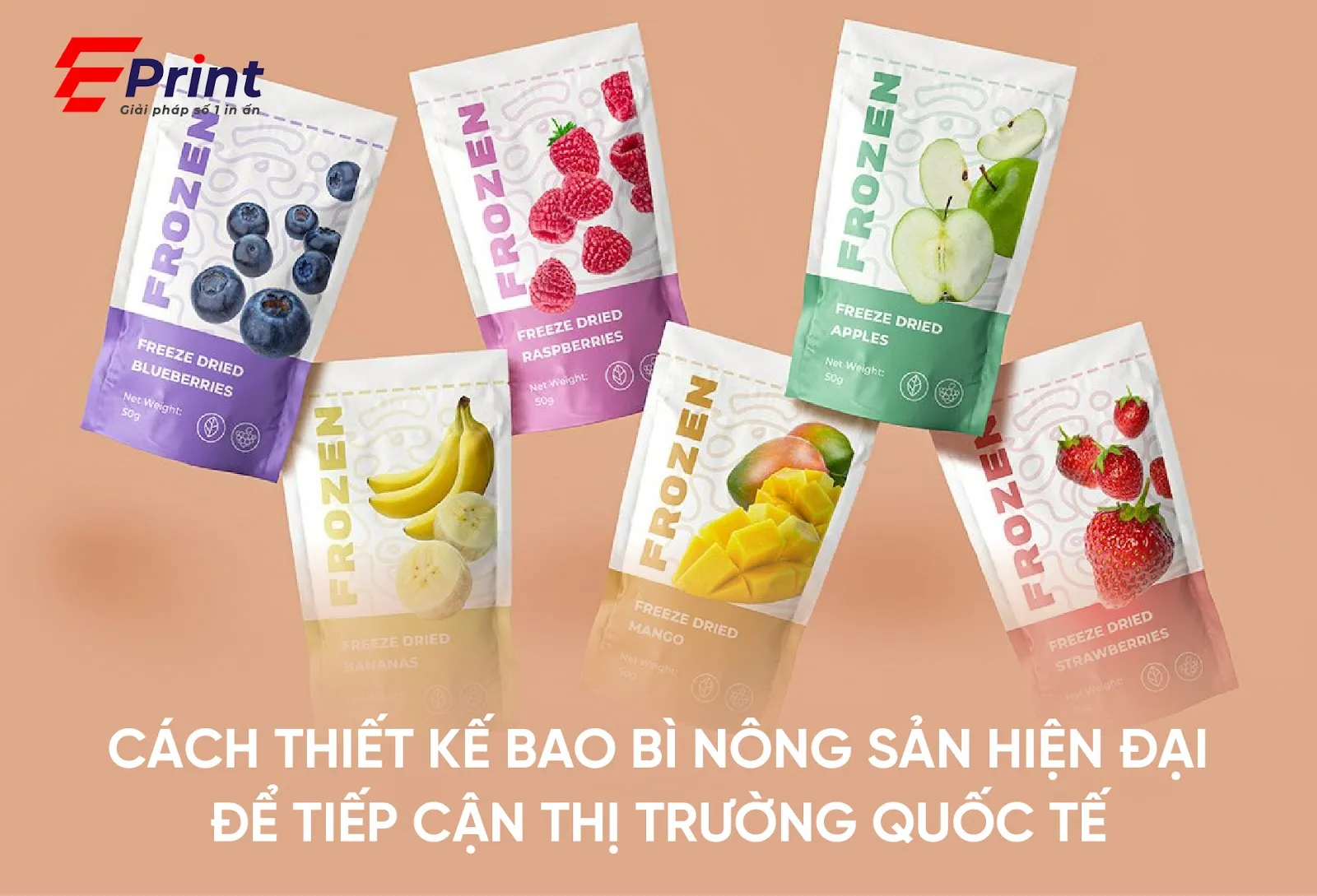 Thiết kế bao bì nông sản hiện đại