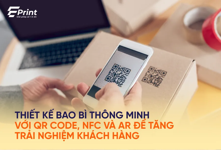 Thiết kế bao bì thông minh